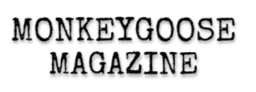 Monkeygoose production
