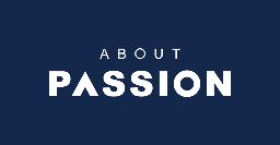 About Passion Co., Ltd.