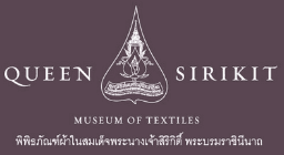 QUEEN SIRIKIT MUSEUM OF TEXTILES